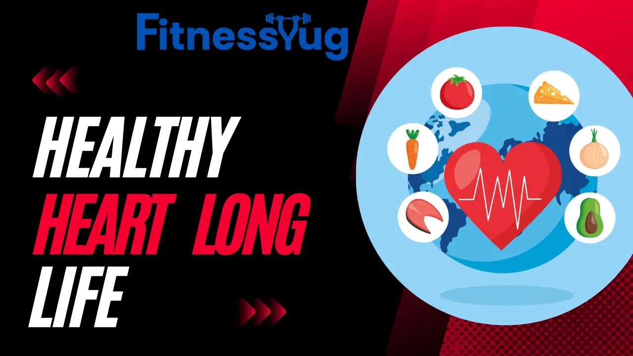 Healthy Heart, Long Life: Taking Control of Your Cardiovascular Health